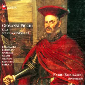 Couverture du produit · Giovanni Picchi E La Scuola Veneziana