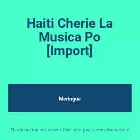 Couverture du produit · Haiti Cherie La Musica Po [Import]
