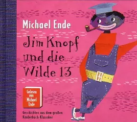 Couverture du produit · Jim Knopf und die Wilde 13 (Hörbuch) (2 Folgen) (Audio-CD) gebr.-gut - Michael Ende
