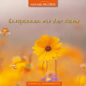 Couverture du produit · Entspannen mit der Natur [Import]