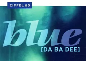 Couverture du produit · Blue (Da Ba Dee) [Import]