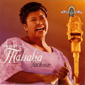 Couverture du produit · The Best Of Mahalia Jackson