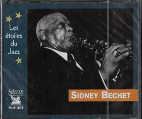 Couverture du produit · Les étoiles du Jazz-Sidney Bechet-Coffret 3 CD