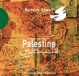 Couverture du produit · Il Etait Une Fois en Palestine