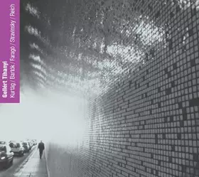 Couverture du produit · Geller Tihanyi, Clarinette-Oeuvres De Kurtag, Bartok, Farago, Stravinsky, Reich [Import]