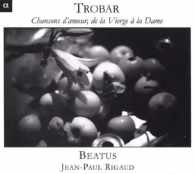 Couverture du produit · Trobar: Chansons D'Amour, De La Vierge À La Dame