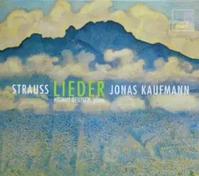 Couverture du produit · Strauss: Lieder ~ Kaufmann by Jonas Kaufmann (2006-08-08)