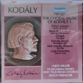 Couverture du produit · The Choral Music Of Kodály 1.