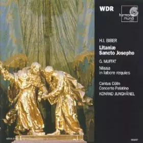 Couverture du produit · Biber : Litaniae Sancto Josepho / Muffat : Missa in labore requies