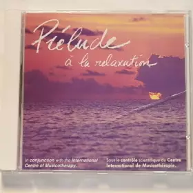 Couverture du produit · Prelude A La Relaxation