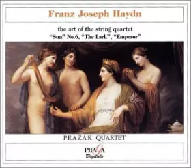 Couverture du produit · The Art Of The String Quartet - Quatuors op.20 n°6, op.64 n°5 "L'Alouette" et op.76 n°3 "L'Empereur"