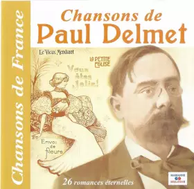 Couverture du produit · Chansons de Paul Delmet