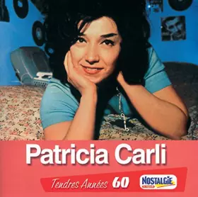Couverture du produit · Tendres Années 60 - Patricia Carli