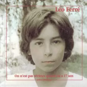 Couverture du produit · On n'est pas sérieux quand on a 17 ans