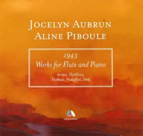 Couverture du produit · Works For Flute And Piano (1943)