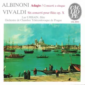 Couverture du produit · Adagio - Concerti A Cinque / Six Concerti Pour Flûte Op. X En Sol Mineur