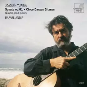 Couverture du produit · Turina : Oeuvres pour guitare - Sonate Op.61 / Cinco Danzas Gitanas