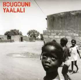 Couverture du produit · Bougouni Yaalali
