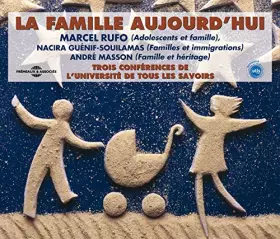 Couverture du produit · La Famille Aujourd Hui-par Marcel Rufo-Nacira