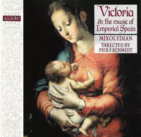 Couverture du produit · Victoria & The Music Of Imperial Spain