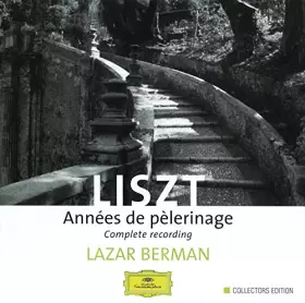Couverture du produit · Liszt : Les Années de pèlerinage (Coffret 3 CD)