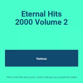 Couverture du produit · Eternal Hits 2000 Volume 2