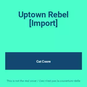 Couverture du produit · Uptown Rebel [Import]