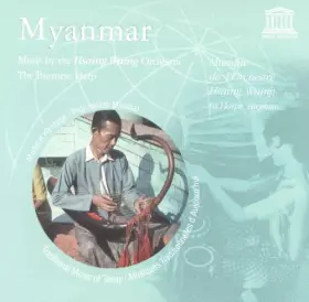 Couverture du produit · Myanmar: The Burmese Harp  La Harpe Birmaine