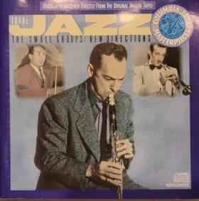 Couverture du produit · The 1940's - The Small Groups: New Directions