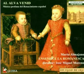Couverture du produit · Al Alva Venid: Musique Profane De La Renaissance Espagnole