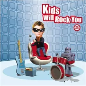 Couverture du produit · Kids Will Rock You Vol. 2