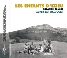 Couverture du produit · Les Enfants d Izieu-par Bulle Ogier