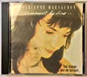 Couverture du produit · Comment Lui Dire