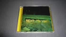 Couverture du produit · Next to You
