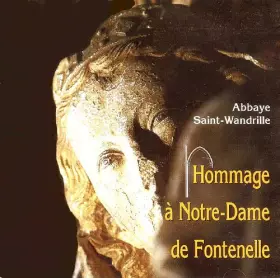 Couverture du produit · Hommage À Notre Dame de Fontenelle