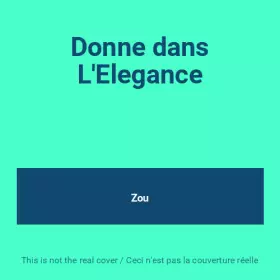 Couverture du produit · Donne dans L'Elegance