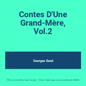 Couverture du produit · Contes D'Une Grand-Mère, Vol.2