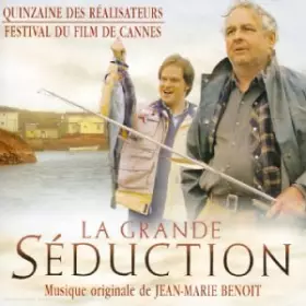Couverture du produit · La Grande séduction