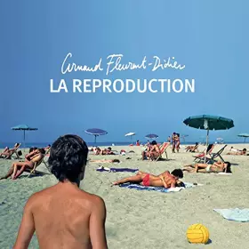 Couverture du produit · La Reproduction