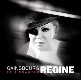 Couverture du produit · Gainsbourg Fait Chanter Régine