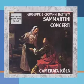 Couverture du produit · Giuseppe & Giovanni Battista Sammartini: Concerti