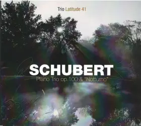 Couverture du produit · Piano Trio Op. 100 & "Notturno"