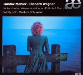 Couverture du produit · Rückert-Lieder | Wesendonck-Lieder | Prélude & Mort d'Isolde