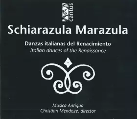 Couverture du produit · Schiarazula Marazula (Danzas Italianas Del Renacimiento)