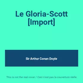 Couverture du produit · Le Gloria-Scott [Import]