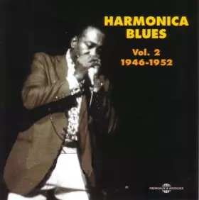 Couverture du produit · Harmonica Blues Vol. 2 1946-1952