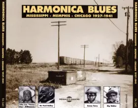 Couverture du produit · Harmonica Blues - Mississippi - Memphis - Chicago 1927-1941