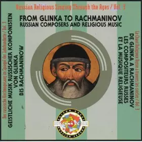 Couverture du produit · Chant Religieux Russe, Vol. 3