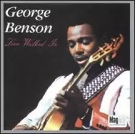 Couverture du produit · Love Walked in