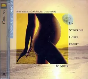 Couverture du produit · La Synergie Corps/Esprit